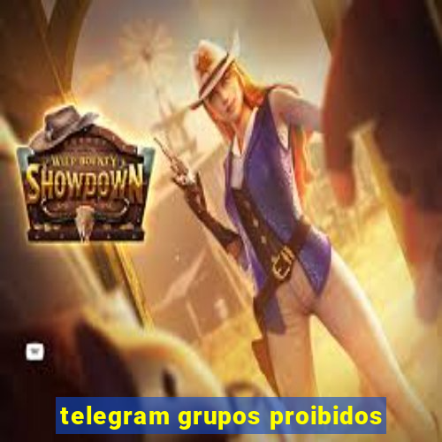 telegram grupos proibidos